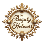 thebeautyofholiness.com